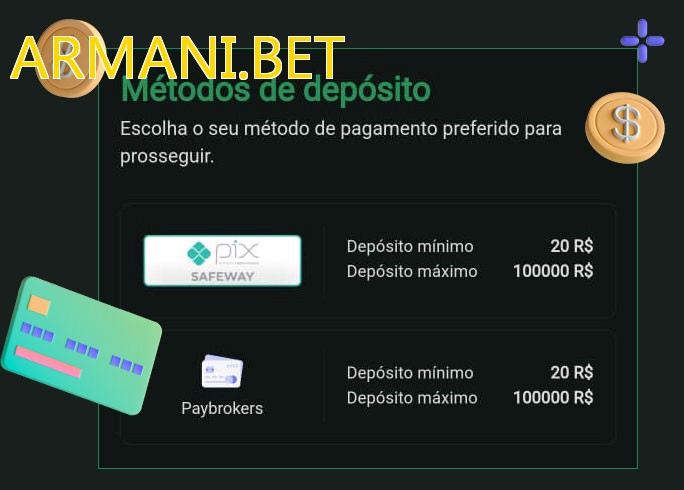 O cassino ARMANI.BETbet oferece uma grande variedade de métodos de pagamento